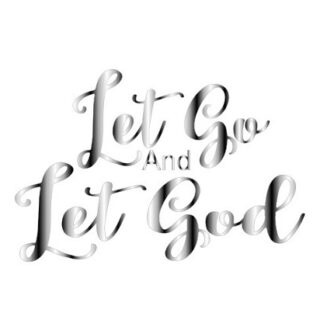 SVG Let Go and Let God - PNG, JPG, PDF