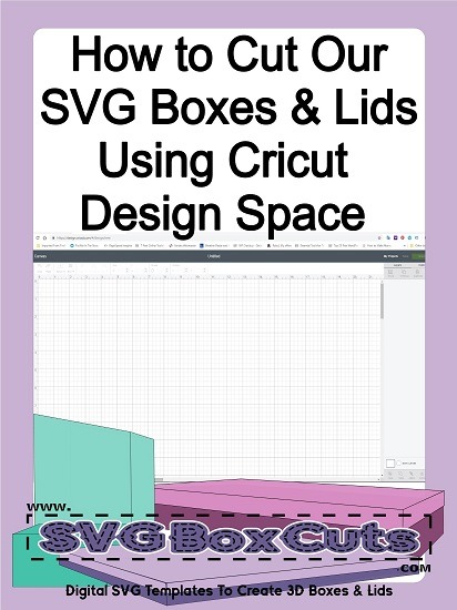 How to Cut SVG Boxes Using Cricut Design Space