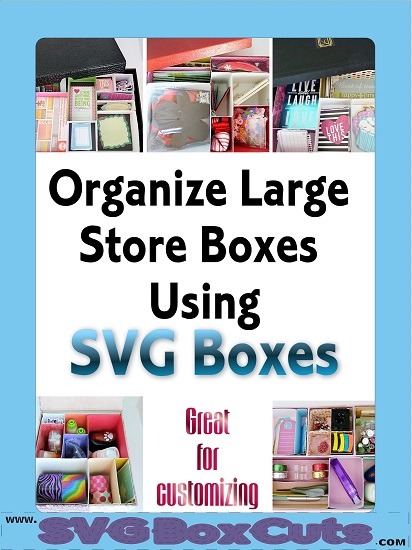 Organize Store Boxes with SVG Boxes