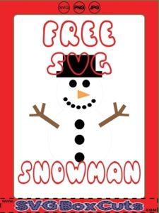 FREE SVG Snowman / PNG / JPG
