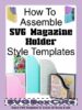 How-To-Assemble-SVG-Magazine-Holder-Style-Templates