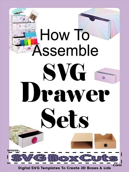 How To Assemble SVG Drawer Sets