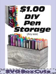 DIY SVG Pen Storage / SVG Pencil Storage tutorial.